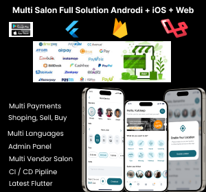 Complete Multi-Salon and Individual Appointment Booking System Solution with Flutter & JavaScript